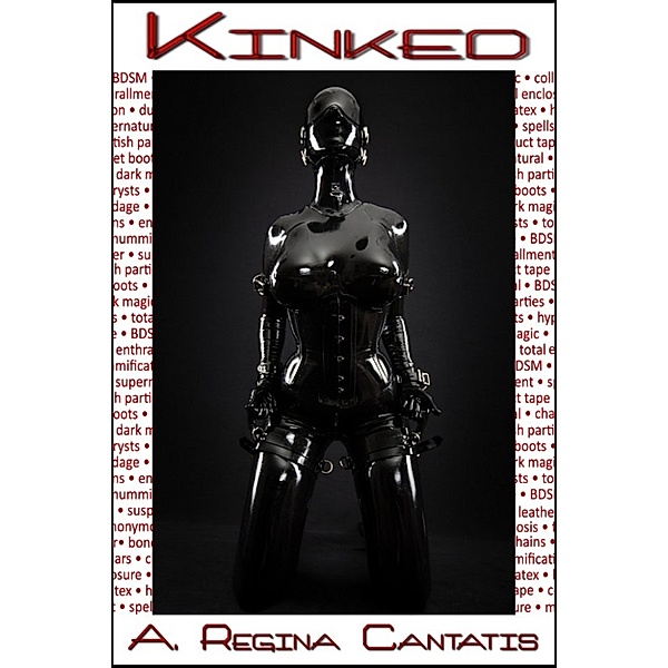 Kinked, A. Regina Cantatis