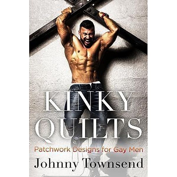 Kinky Quilts, Johnny Townsend