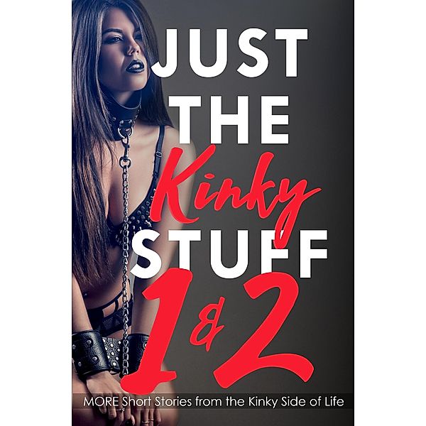 Kinky Stuff 1 & 2 Collection, Bian Allwright