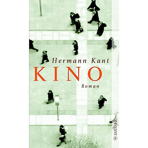 Kino, Hermann Kant