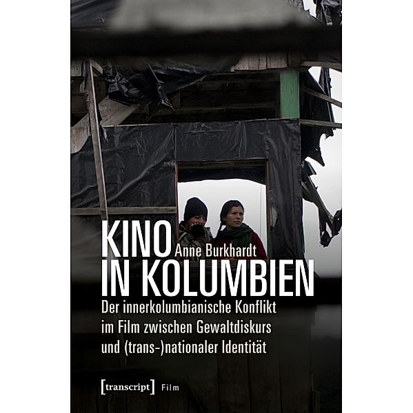 Kino in Kolumbien / Film, Anne Burkhardt