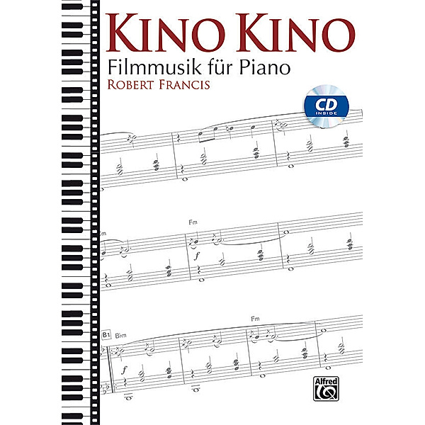 Kino Kino, Klavier, m. Audio-CD, Robert Francis