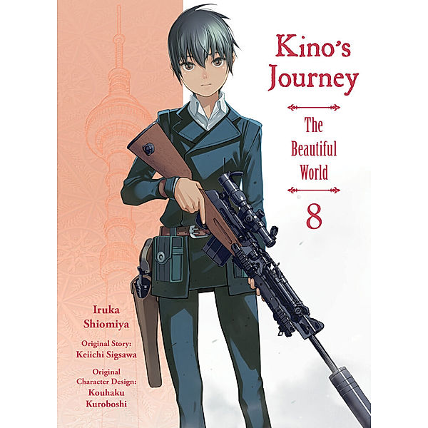 Kino's Journey- The Beautiful World 8, Keiichi Sigsawa