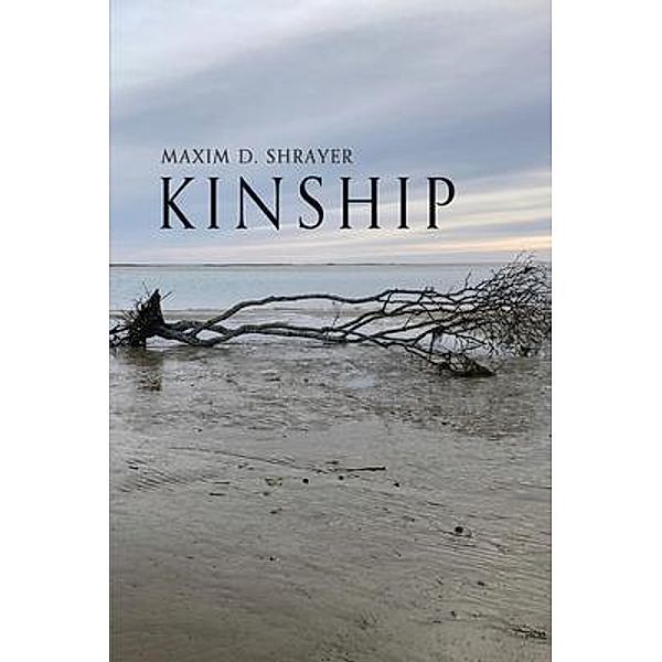 Kinship, Maxim D. Shrayer
