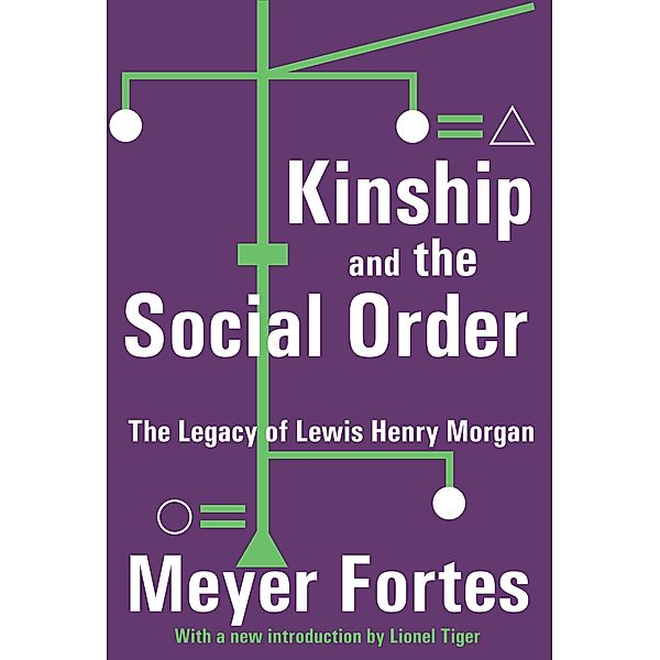 Kinship and the Social Order, Meyer Fortes