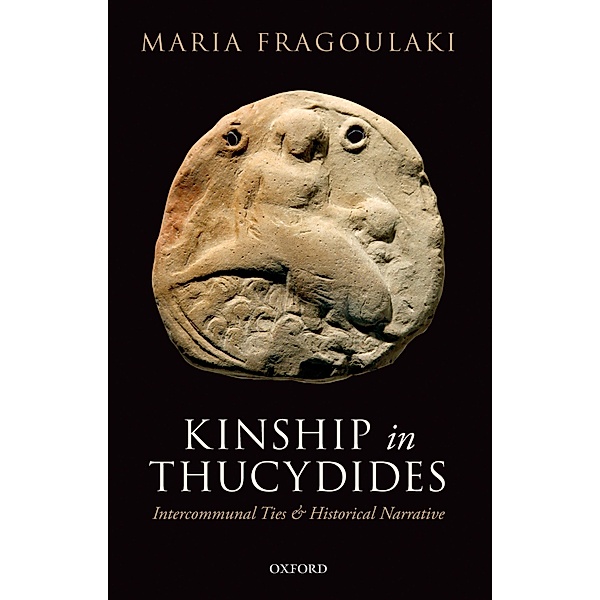 Kinship in Thucydides, Maria Fragoulaki