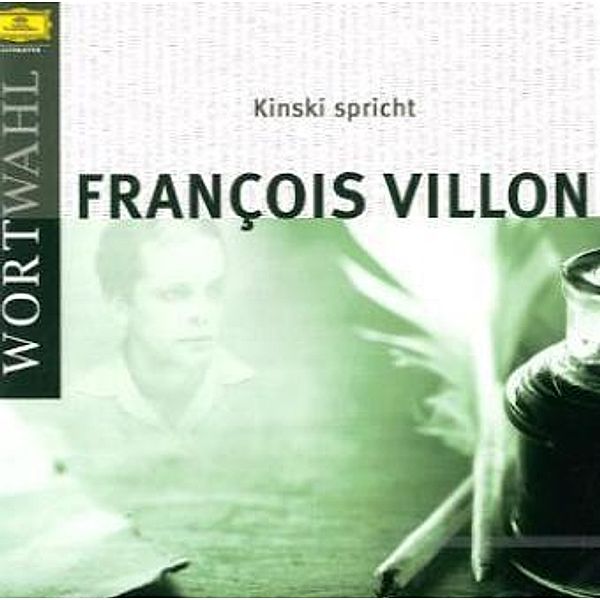 Kinski spricht Francois Villon, 1 Audio-CD, Francois Villon