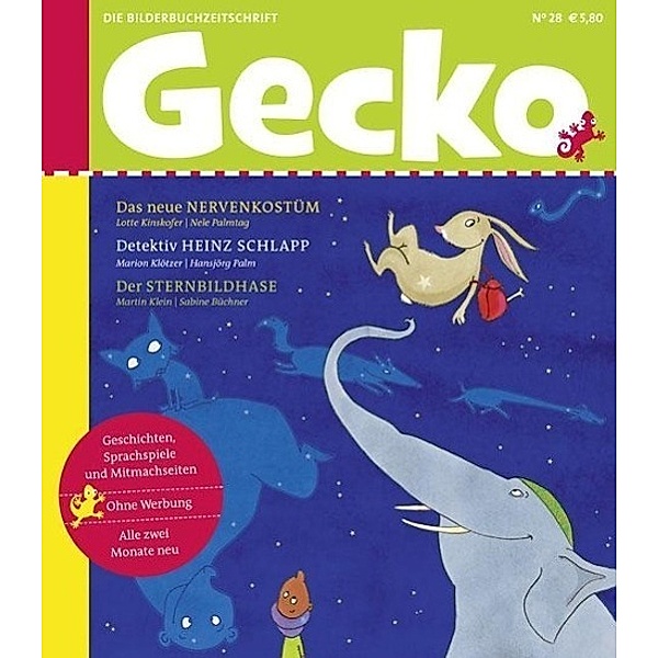 Kinskofer, L: Gecko Kinderzeitschrift Band 28, Lotte Kinskofer, Marion Klötzer, Martin Klein