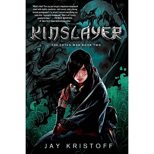 Kinslayer / The Lotus War Bd.2, Jay Kristoff