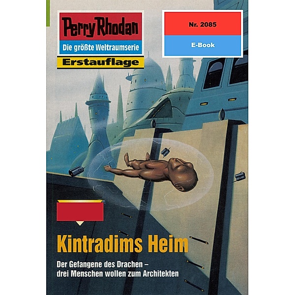 Kintradims Heim (Heftroman) / Perry Rhodan-Zyklus Die Solare Residenz Bd.2085, Ernst Vlcek