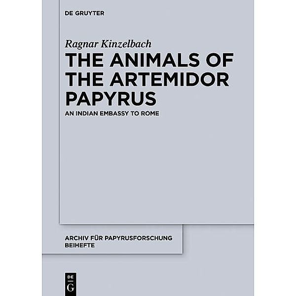 Kinzelbach, R: Animals of the Artemidor Papyrus, Ragnar Kinzelbach