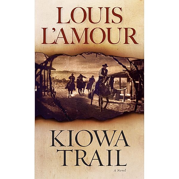 Kiowa Trail, Louis L'amour