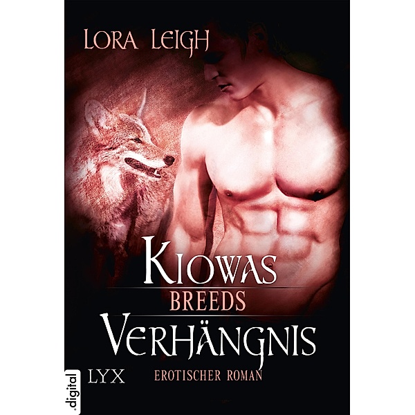 Kiowas Verhängnis / Breeds Bd.7, Lora Leigh