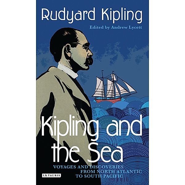 Kipling and the Sea, Rudyard Kipling