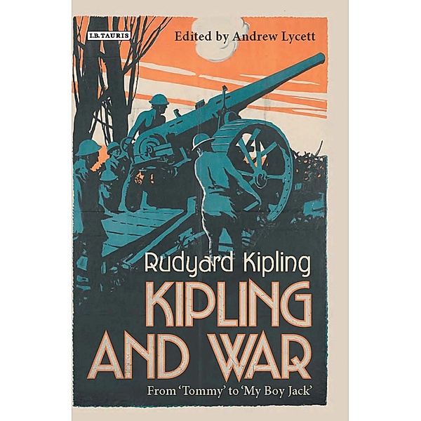 Kipling and War, Andrew Lycett