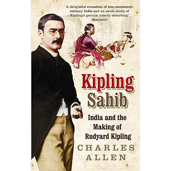 Kipling Sahib, Charles Allen