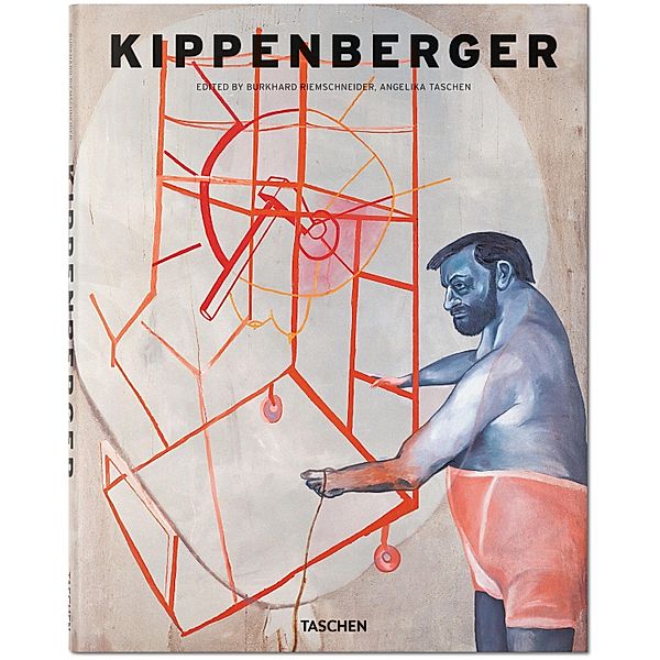 Kippenberger, Angelika Taschen, Burkhard Riemschneider