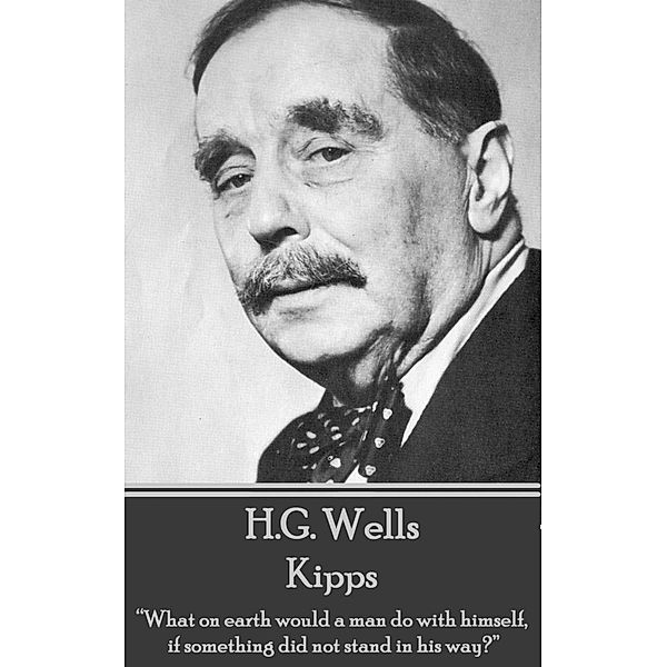 Kipps / Classics Illustrated Junior, H. G. Wells