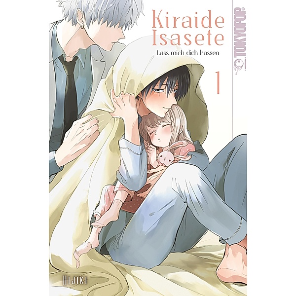 Kiraide Isasete  - Lass mich dich hassen, Band 01 / Kiraide Isasete  - Lass mich dich hassen Bd.1, Hijiki