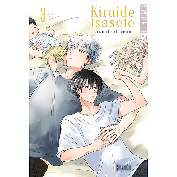 Kiraide Isasete  - Lass mich dich hassen, Band 03 / Kiraide Isasete - Lass mich dich hassen Bd.3, Hijiki