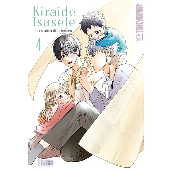 Kiraide Isasete - Lass mich dich hassen, Band 04 / Kiraide Isasete - Lass mich dich hassen Bd.4, Hijiki