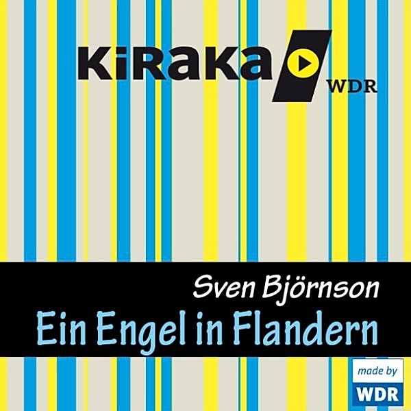 Kiraka - Kiraka, Ein Engel in Flandern oder wie der Nikolaus zum Weihnachtsmann wurde, Sven Björnson
