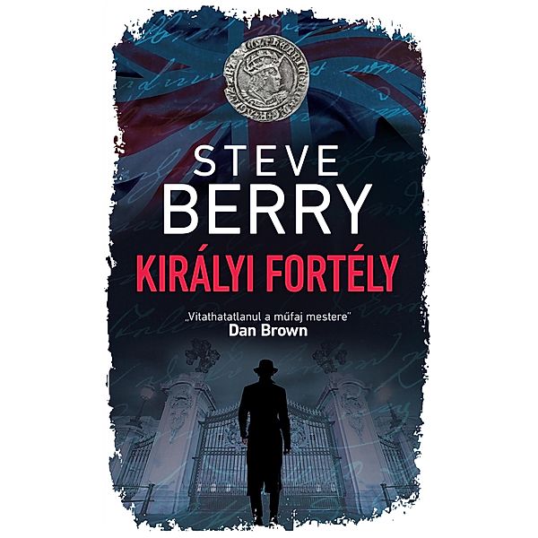 Királyi fortély, Steve Berry