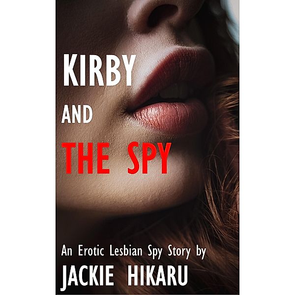 Kirby and the Spy, Jackie Hikaru