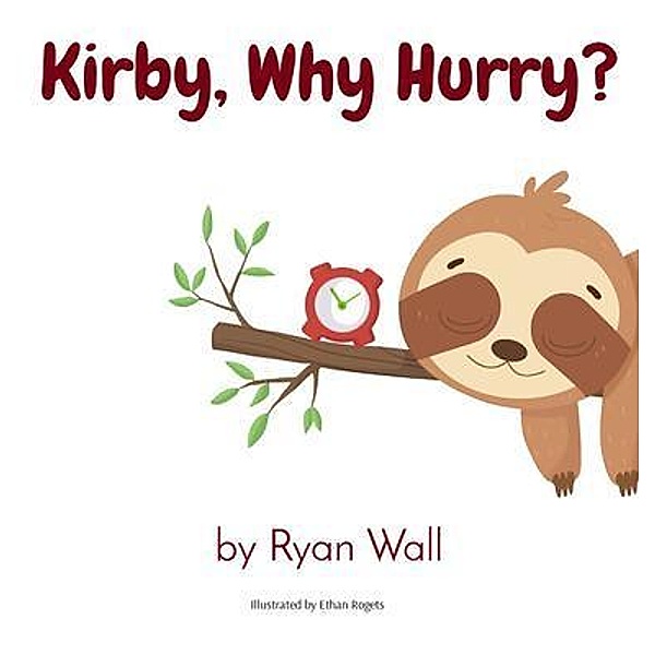 Kirby, Why Hurry?, Ryan Wall