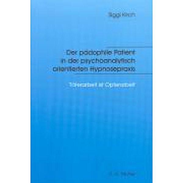 Kirch, S: pädophile Patient, Siggi Kirch