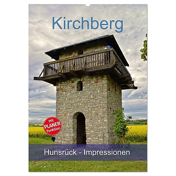 Kirchberg Hunsrück - Impressionen (Wandkalender 2024 DIN A2 hoch), CALVENDO Monatskalender, Günther Geiger