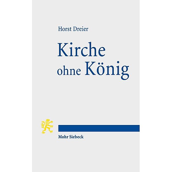 Kirche ohne König, Horst Dreier
