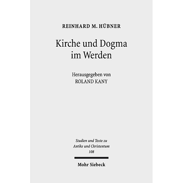 Kirche und Dogma im Werden, Reinhard M. Hübner