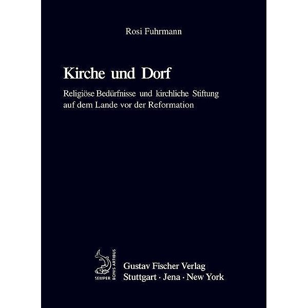 Kirche und Dorf / Quellen und Forschungen zur Agrargeschichte Bd.40, Rosi Fuhrmann