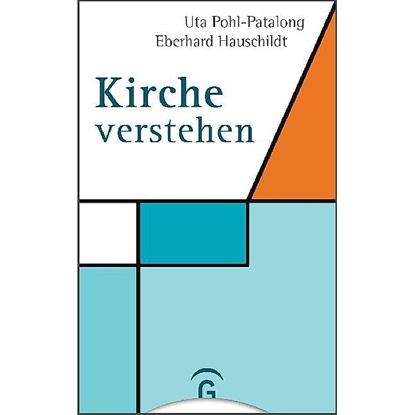 Kirche verstehen, Uta Pohl-Patalong, Eberhard Hauschildt