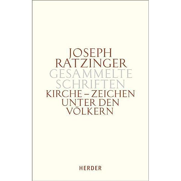 Kirche - Zeichen unter den Völkern.Tlbd.2, Joseph Ratzinger