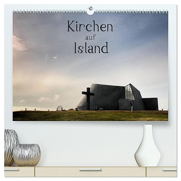 Kirchen auf Island (hochwertiger Premium Wandkalender 2024 DIN A2 quer), Kunstdruck in Hochglanz, Klaus Gerken