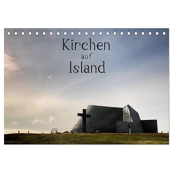 Kirchen auf Island (Tischkalender 2024 DIN A5 quer), CALVENDO Monatskalender, Klaus Gerken