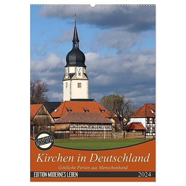 Kirchen in Deutschland - Göttliche Perlen aus Menschenhand (Wandkalender 2024 DIN A2 hoch), CALVENDO Monatskalender, Flori0