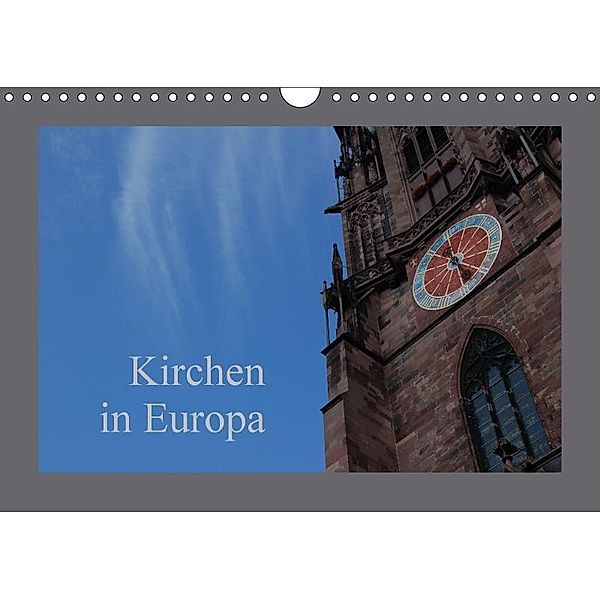 Kirchen in Europa (Wandkalender 2017 DIN A4 quer), Dietmar Falk