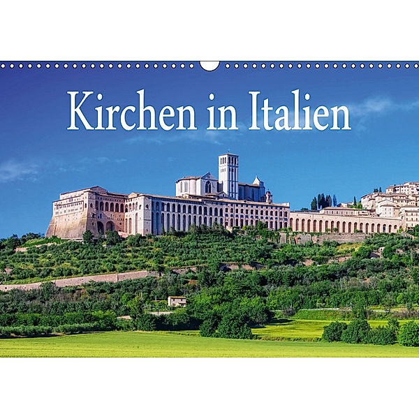 Kirchen in Italien (Wandkalender 2019 DIN A3 quer), LianeM