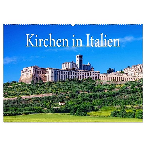 Kirchen in Italien (Wandkalender 2024 DIN A2 quer), CALVENDO Monatskalender, LianeM