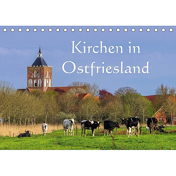 Kirchen in Ostfriesland (Tischkalender 2019 DIN A5 quer), LianeM