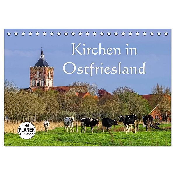 Kirchen in Ostfriesland (Tischkalender 2024 DIN A5 quer), CALVENDO Monatskalender, LianeM