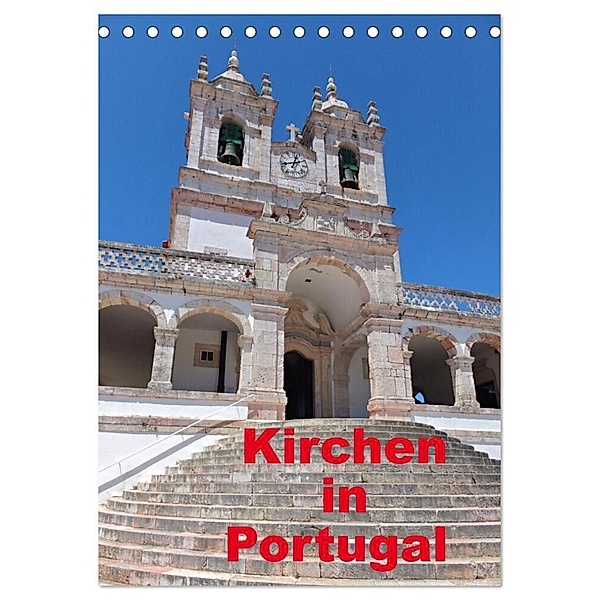 Kirchen in Portugal (Tischkalender 2024 DIN A5 hoch), CALVENDO Monatskalender, insideportugal