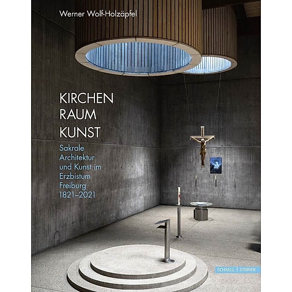 Kirchen Raum Kunst, Werner Wolf-Holzäpfel