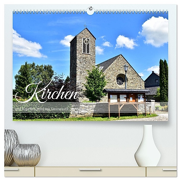 Kirchen und Kapellen rund um Simmerath (hochwertiger Premium Wandkalender 2024 DIN A2 quer), Kunstdruck in Hochglanz, DeRessaix - Photographer
