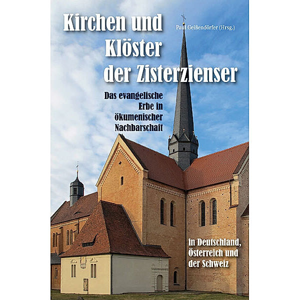 Kirchen und Klöster der Zisterzienser in Deutschland, Österreich und der Schweiz
