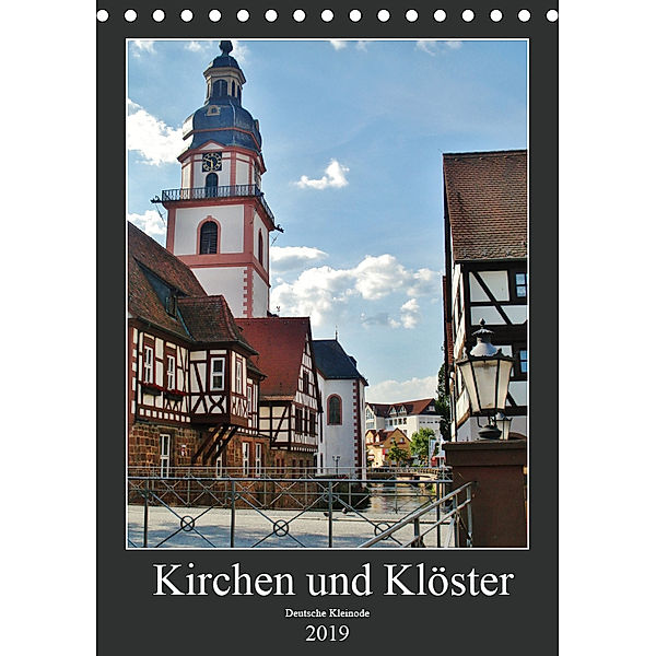 Kirchen und Klöster deutsche Kleinode (Tischkalender 2019 DIN A5 hoch), Andrea Janke