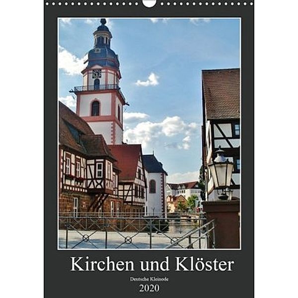 Kirchen und Klöster deutsche Kleinode (Wandkalender 2020 DIN A3 hoch), Andrea Janke